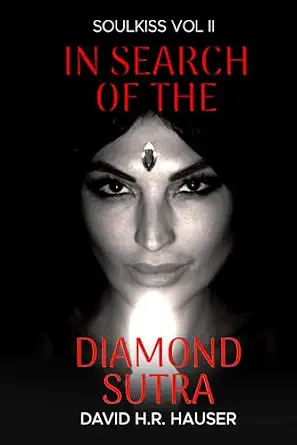 Soulkiss — In Search of the Diamond Sutra by David Hauser — book cover